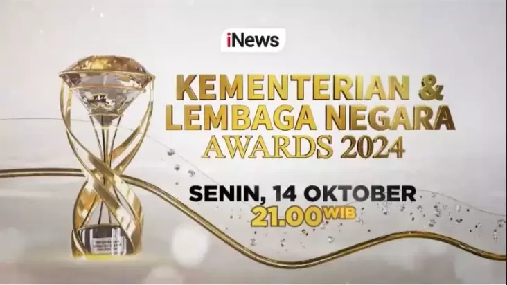 Jangan Lewatkan Empat Hari Lagi! Apresiasi Tertinggi bagi Prestasi Pemerintahan, KEMENTERIAN & LEMBAGA NEGARA AWARDS 2024, Jam 9 Waktu senja Hanya di dalam pada iNews