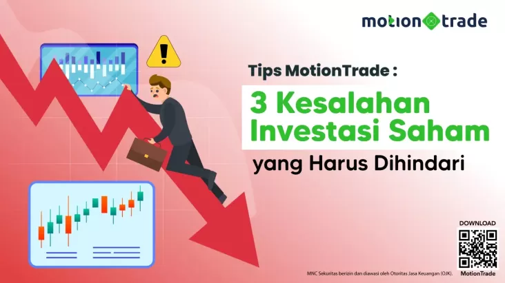 Tips MotionTrade: 3 Kesalahan Pengembangunan Usaha Saham yang dimaksud digunakan Harus Dihindari