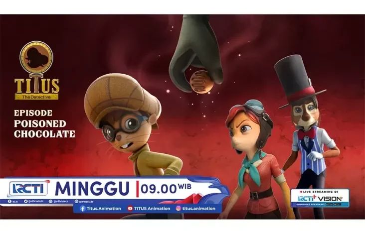 Titus The Detective Episode Keempat Poisoned Chocolate, Hari Hari Minggu 13 Okt 2024 Jam 09.00 Dini Hari di area area RCTI