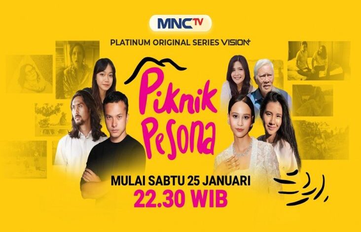 Menjelajahi Daerah dalam tempat Indonesia, Saksikan Platinum Original Series Piknik Pesona pada pada MNCTV